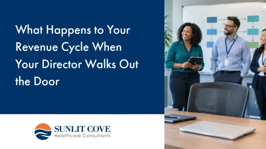 Three professionals stand and smile in an office meeting room near a table, next to a screen and a sign that reads, “What Happens to Your Revenue Cycle When Your Director Walks Out the Door.”.